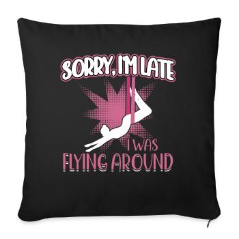 I Was Flying Around - Aerialist - Sofa pillowcase 17,3'' x 17,3'' (45 x 45 cm) - black - Front