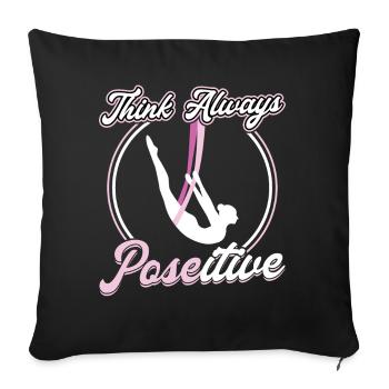 Think Always POSEitive - Aerialist - Sofa pillowcase 17,3'' x 17,3'' (45 x 45 cm) - black - Front