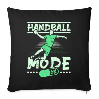 Handball mode on - Sofa pillowcase 17,3'' x 17,3'' (45 x 45 cm) - black - Front
