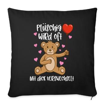 Plüschig Wird Oft Mit Dick Verwechselt - Sofakissenbezug 45 x 45 cm - Schwarz - Vorne