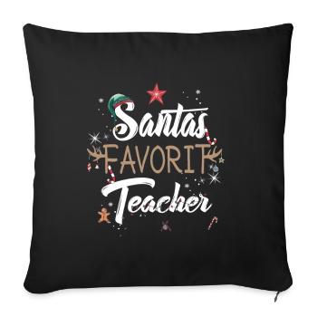 Santa's favorite teacher at Christmas time - Sofa pillowcase 17,3'' x 17,3'' (45 x 45 cm) - black - Front