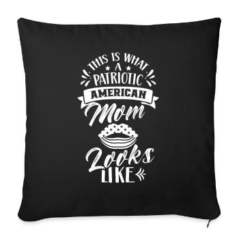 Voici à quoi ressemble une mère américaine patriotique aux États-Unis - Housse de coussin décorative 45 x 45 cm - noir - Devant