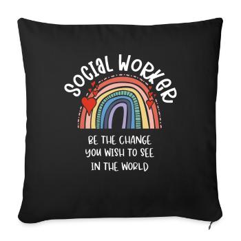 Social worker rainbow be the change you wish - Sofa pillowcase 17,3'' x 17,3'' (45 x 45 cm) - black - Front