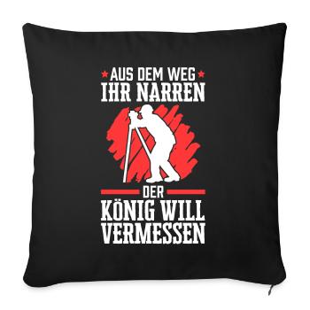 Vermessungstechniker aus dem Weg Vermesser - Sofakissenbezug 45 x 45 cm - Schwarz - Vorne