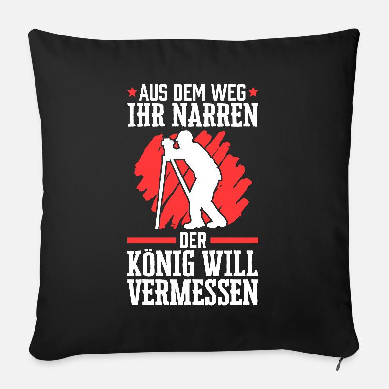 Vermessungstechniker aus dem Weg Vermesser - Sofakissenbezug 45 x 45 cm - Schwarz