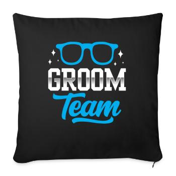 Groom Team Party Wedding Sayings - Sofa pillowcase 17,3'' x 17,3'' (45 x 45 cm) - black - Front