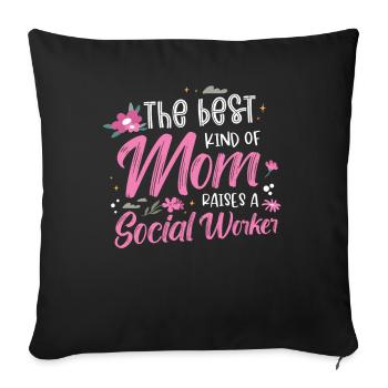Le meilleur type de mère élève un travailleur social - Housse de coussin décorative 45 x 45 cm - noir - Devant