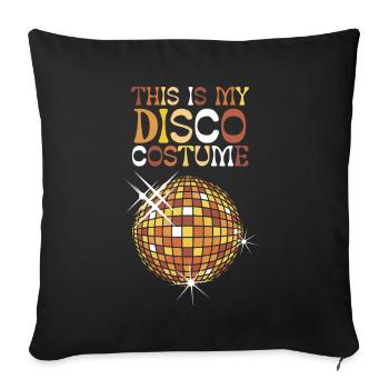 Ceci est mon costume Disco - Housse de coussin décorative 45 x 45 cm - noir - Devant