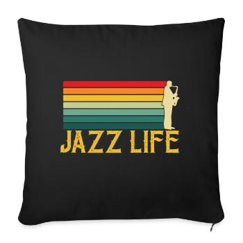 Jazz Life Musiker Saxophon Musik Orchester - Sofakissenbezug 45 x 45 cm - Schwarz - Vorne