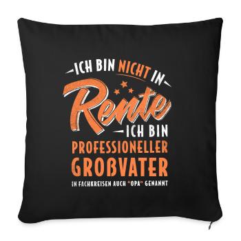OPA NICHT IN RENTE PROFESSIONELLER GROßVATER - Sofakissenbezug 45 x 45 cm - Schwarz - Vorne