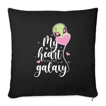 Heart is on the Galaxy Space Universe Astronaut - Sofa pillowcase 17,3'' x 17,3'' (45 x 45 cm) - black - Front