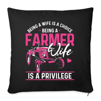 Farming Farmer Wife Tractor Being - Sofa pillowcase 17,3'' x 17,3'' (45 x 45 cm) - black - Front