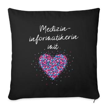 Medizinimformatikerin mit Herz Krankenhaus Klinik - Sofakissenbezug 45 x 45 cm - Schwarz - Vorne