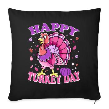 Thanksgiving Female Turkey Happy Turkey Day - Sofa pillowcase 17,3'' x 17,3'' (45 x 45 cm) - black - Front