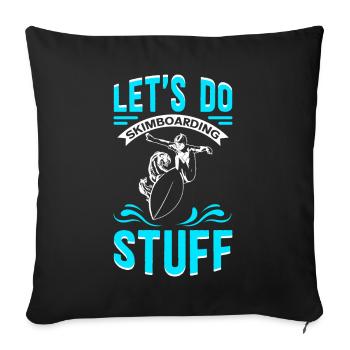 Skimbording Skimboard Surfing Skimborden Cadeau - Housse de coussin décorative 45 x 45 cm - noir - Devant