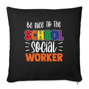 Soyez gentil avec l’école de profession de travailleur social - Housse de coussin décorative 45 x 45 cm - noir - Devant