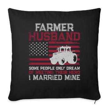Farming Farmer Husband Tractor - Sofa pillowcase 17,3'' x 17,3'' (45 x 45 cm) - black - Front