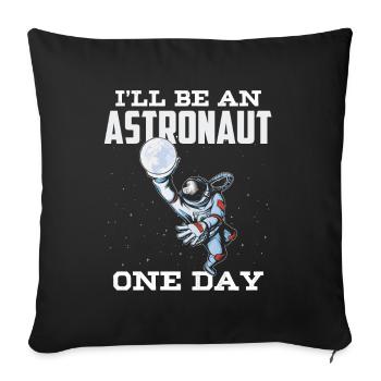 I will be an astronaut one day Astronomy - Sofa pillowcase 17,3'' x 17,3'' (45 x 45 cm) - black - Front
