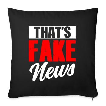 These are fake news Press law Press freedom - Sofa pillowcase 17,3'' x 17,3'' (45 x 45 cm) - black - Front