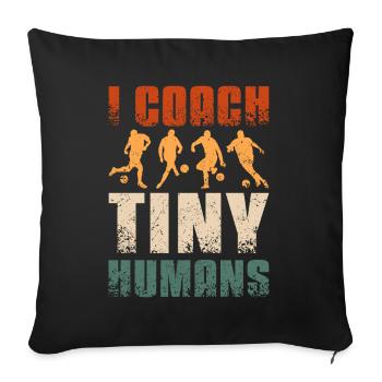 J’entraîne des humains minuscules Entraîneur de football - Housse de coussin décorative 45 x 45 cm - noir - Devant