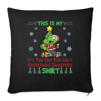 C’est mon pull de Noël C’est trop chaud pour un pull de Noël moche - Housse de coussin décorative 45 x 45 cm - noir - Devant