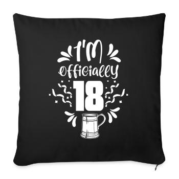 Je suis officiellement 18 ans dix-huit fête - Housse de coussin décorative 45 x 45 cm - noir - Devant