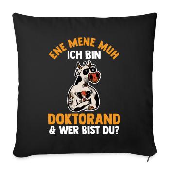 Doktor Abschluss Kuh Doktorand Promotion Doktortit - Sofakissenbezug 45 x 45 cm - Schwarz - Vorne