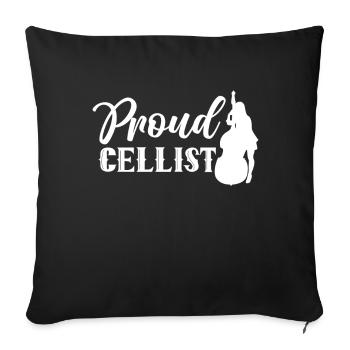 Stolze Cellistin Musiker Cellos Cello Cellist - Sofakissenbezug 45 x 45 cm - Schwarz - Vorne