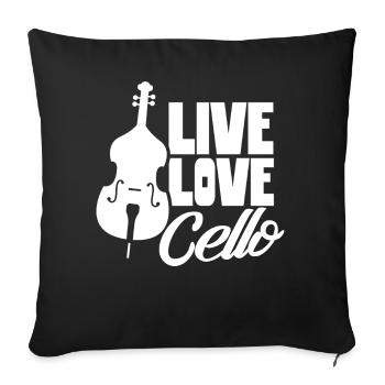 Leben Liebe Cello Musiker Cellist Cellos - Sofakissenbezug 45 x 45 cm - Schwarz - Vorne