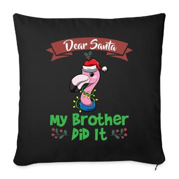 Cher Père Noël Mon frère l’a fait Frères et sœurs Noël - Housse de coussin décorative 45 x 45 cm - noir - Devant