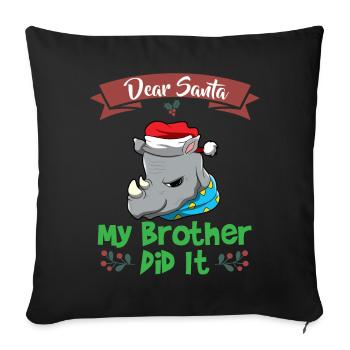 Cher Père Noël Mon frère l’a fait Frères et sœurs Noël - Housse de coussin décorative 45 x 45 cm - noir - Devant