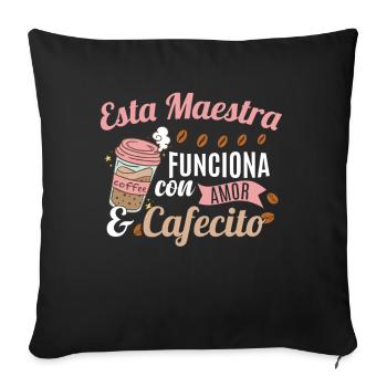 Spanish Teacher Coffee - Sofa pillowcase 17,3'' x 17,3'' (45 x 45 cm) - black - Front