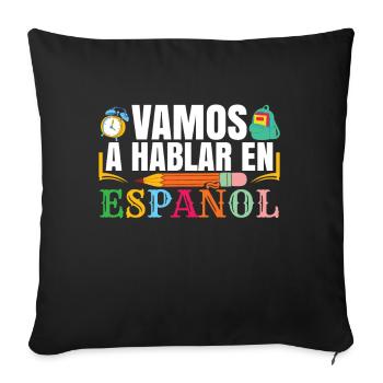 Spanish Class Teacher Bilingual School - Sofa pillowcase 17,3'' x 17,3'' (45 x 45 cm) - black - Front