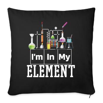 Je suis dans mon élément Chimie Science - Housse de coussin décorative 45 x 45 cm - noir - Devant