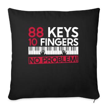 88 touches 10 doigts pas de problème! -Piano - Housse de coussin décorative 45 x 45 cm - noir - Devant