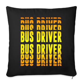 Bus driver design - Sofa pillowcase 17,3'' x 17,3'' (45 x 45 cm) - black - Front