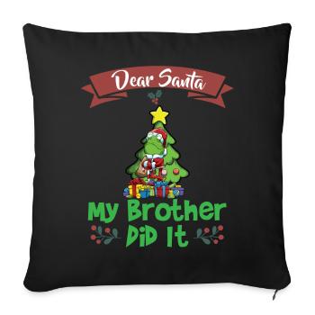 Cher Père Noël Mon frère l’a fait Frères et sœurs Noël - Housse de coussin décorative 45 x 45 cm - noir - Devant