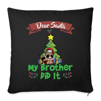 Cher Père Noël Mon frère l’a fait Frères et sœurs Noël - Housse de coussin décorative 45 x 45 cm - noir - Devant