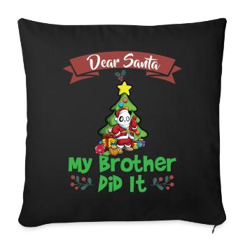 Cher Père Noël Mon frère l’a fait Frères et sœurs Noël - Housse de coussin décorative 45 x 45 cm - noir - Devant