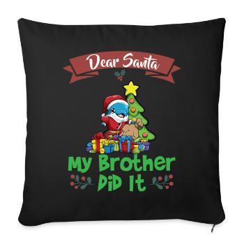 Cher Père Noël Mon frère l’a fait Frères et sœurs Noël - Housse de coussin décorative 45 x 45 cm - noir - Devant