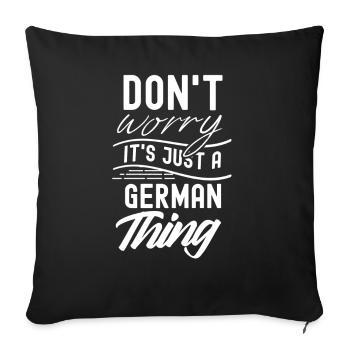 Keine Angst Ist Nur Eine Deutsche Sache Deutsch - Sofakissenbezug 45 x 45 cm - Schwarz - Vorne