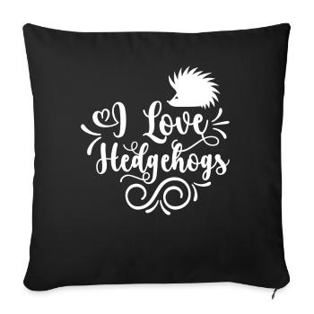 J’adore les dictons mignons d’animaux de compagnie hérisson - Housse de coussin décorative 45 x 45 cm - noir - Devant