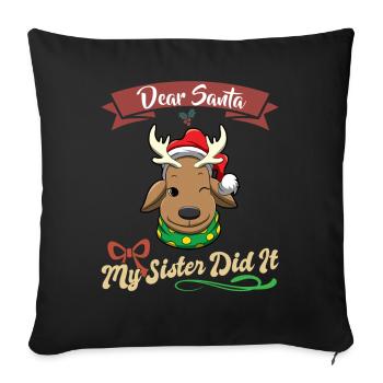 Cher Père Noël Ma sœur l’a fait frères et sœurs Noël - Housse de coussin décorative 45 x 45 cm - noir - Devant