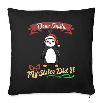 Cher Père Noël Ma sœur l’a fait frères et sœurs Noël - Housse de coussin décorative 45 x 45 cm - noir - Devant