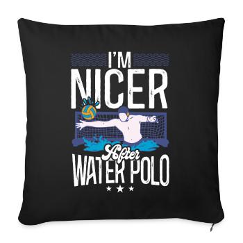 Water Polo I'm Nicer After Water - Sofa pillowcase 17,3'' x 17,3'' (45 x 45 cm) - black - Front