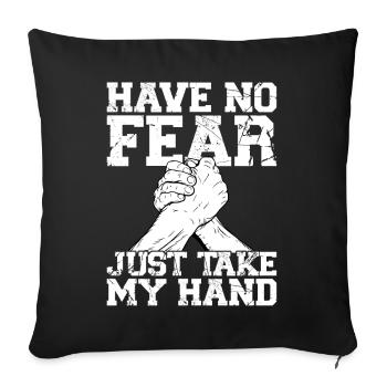 N’ayez pas peur Prends ma main - Bras de fer - Housse de coussin décorative 45 x 45 cm - noir - Devant
