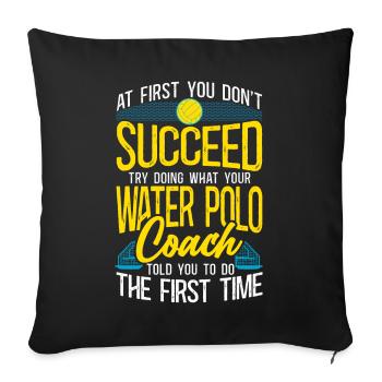 Water Polo Vintage If At First You - Sofakissenbezug 45 x 45 cm - Schwarz - Vorne