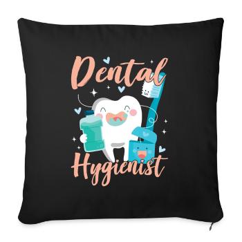 Dental Hygienists Dental Hygiene Dental Team - Sofa pillowcase 17,3'' x 17,3'' (45 x 45 cm) - black - Front