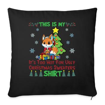 C'est mon pull de Noël il fait trop chaud pour moche - Housse de coussin décorative 45 x 45 cm - noir - Devant