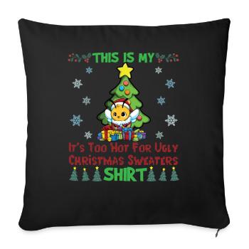 C'est mon pull de Noël il fait trop chaud pour moche - Housse de coussin décorative 45 x 45 cm - noir - Devant